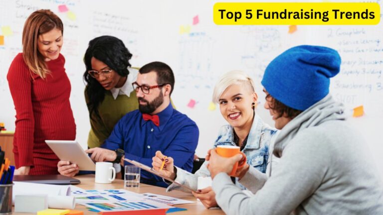 Top 5 Fundraising Trends